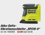 Akku-Delta-Vibrationsschleifer „RPS18-0“ von RYOBI für 53,99 € bei toom Baumarkt im Angebot Akku-Delta-Vibrationsschleifer „RPS18-0“ von RYOBI im aktuellen toom Baumarkt Prospekt