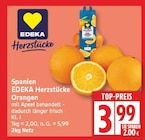 EDEKA Panketal - Herzstücke Orangen Angebot im Prospekt Herzstücke Orangen bei EDEKA im Panketal Prospekt für 3,99 €