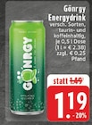Gönrgy Energydrink im Angebot bei EDEKA in Gronau Gönrgy Energydrink Angebote bei EDEKA Gronau für 1,19 €