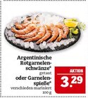 Argentinische Rotgarnelenschwänze oder Garnelenspieße Angebote bei Marktkauf Schweinfurt für 3,29 €