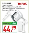 Handmixer Angebote von Tefal bei Marktkauf Dinslaken für 44,99 €