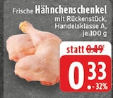 Frische Hähnchenschenkel bei EDEKA im Koblenz Prospekt für 0,33 €
