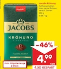 Krönung Angebote von Jacobs bei Netto Marken-Discount Freital für 4,99 €
