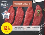 Intermarché Bezannes - Promo Viande Bovine : Steak à Griller Promo Viande Bovine : Steak à Griller à 12,90 € dans le catalogue Intermarché à Bezannes