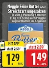 Feine Butter im Angebot bei EDEKA in Herford Feine Butter Angebote von Meggle bei EDEKA Herford für 1,29 €
