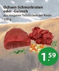 Ochsen-Schmorbraten oder -Gulasch von  im aktuellen V-Markt Prospekt für 1,59 €