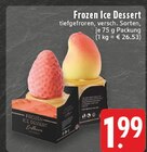 Aktuelle Eis Angebote bei E center in Mönchengladbach Aktuelles Frozen Ice Dessert Angebot bei E center in Mönchengladbach ab 1,99 €