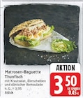 Matrosen-Baguette Thunfisch im aktuellen E center Prospekt