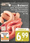 EDEKA Kaltenengers - Frische Bratwurst Angebot im Prospekt Frische Bratwurst bei EDEKA im Kaltenengers Prospekt für 6,99 €