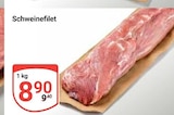 Schweinefilet im Angebot bei GLOBUS in Bruchsal Schweinefilet Angebote bei GLOBUS Bruchsal für 8,90 €