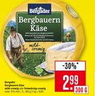 Aktuelle Käse Angebote bei Marktkauf in Stuttgart Aktuelles Bergbauern Käse mild-cremig Angebot bei Marktkauf in Stuttgart ab 2,99 €