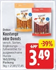 Kaustange oder Donuts von Dokas für 3,49 € bei EDEKA im Angebot Kaustange oder Donuts von Dokas im aktuellen EDEKA Prospekt