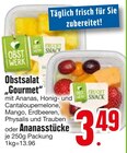 Obstsalat "Gourmet" oder Ananasstücke im aktuellen EDEKA Prospekt