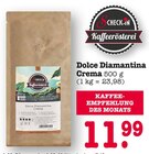 Dolce Diamantina Crema im Angebot bei E center in Karlsruhe Dolce Diamantina Crema Angebote von Check-In Kaffeerösterei bei E center Karlsruhe für 11,99 €