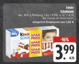 Schokolade im Angebot bei EDEKA in Weiden Schokolade Angebote von Kinder bei EDEKA Weiden für 3,99 €