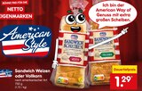 Sandwich Weizen oder Vollkorn Angebote von American Style bei Netto Marken-Discount St. Ingbert für 1,29 €