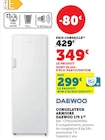 Congélateur armoire 175 L - Daewoo dans le catalogue Super U