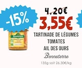Tartinade de légumes tomates ail des ours - Bonneterre en promo chez Naturalia Tartinade de légumes tomates ail des ours - Bonneterre dans le catalogue Naturalia