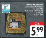 Schweine-Nackensteaks Angebote bei EDEKA Hoyerswerda für 5,99 €