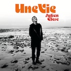 Concert JULIEN CLERC - Une Vie dans le catalogue Fnac