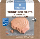 Thunfischfilets im Angebot bei Netto Marken-Discount in Weiden Thunfischfilets Angebote von followfood bei Netto Marken-Discount Weiden für 2,59 €