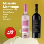 Salento Rosso im Angebot bei Trink und Spare in Leverkusen Salento Rosso Angebote von Masseria Monteruga bei Trink und Spare Leverkusen für 4,99 €