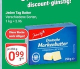 Butter im Angebot bei GLOBUS in Wiesbaden Butter Angebote von Jeden Tag bei GLOBUS Wiesbaden für 0,99 €