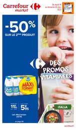 Prospectus Carrefour Market "Des promos vitaminées", 52 pages, 14/03/2023 - 26/03/2023