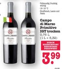 Primitivo IGT trocken im Angebot bei E center in Mainz Primitivo IGT trocken Angebote von Campo di Marzo bei E center Mainz für 3,99 €
