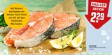 Aktuelle Steak Angebote bei REWE in Hildesheim Aktuelles Lachs-Steaks Angebot bei REWE in Hildesheim ab 2,29 €