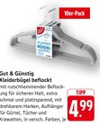 Aktuelle Kleiderschrank Angebote bei E center in Pforzheim Aktuelles Kleiderbügel beflockt Angebot bei E center in Pforzheim ab 4,99 €