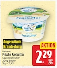 Aktuelles Frische Fassbutter Angebot bei E center in Berlin ab 2,29 €
