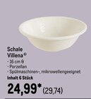 Schale Villena im aktuellen METRO Prospekt für 29,74 €