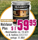Holzlasur Plus von HORNBACH für 59,95 € bei Hornbach im Angebot Holzlasur Plus von HORNBACH im aktuellen Hornbach Prospekt