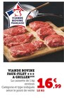 Viande bovine faux-filet à griller - Super U à Saint-Denis Viande bovine faux-filet à griller en promo chez Super U Saint-Denis à 16,99 €