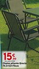 Chaise pliante Grecia en promo chez Maxi Bazar Pierrefitte-sur-Seine à 15,99 €