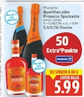 Aperitivo von Mionetto für 5,99 € bei E center im Angebot Aperitivo von Mionetto im aktuellen E center Prospekt