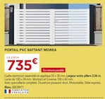 Gedimat Gestel - Promo PORTAIL PVC BATTANT MOREA Promo PORTAIL PVC BATTANT MOREA à 735,00 € dans le catalogue Gedimat à Gestel