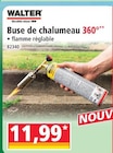Norma Mulhouse - Promo Buse de chalumeau 360° Promo Buse de chalumeau 360° à 11,99 € dans le catalogue Norma à Mulhouse