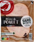 BLANC DE POULET AUCHAN - AUCHAN - Auchan Hypermarché à Poitiers BLANC DE POULET AUCHAN - AUCHAN en promo chez Auchan Hypermarché Poitiers à 3,98 €