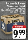 EDEKA Duisburg - Pilsener Angebot im Prospekt Pilsener bei EDEKA im Duisburg Prospekt für 9,99 €