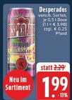 Aktuelle Bier Angebote bei EDEKA in Soest Aktuelles Desperados Angebot bei EDEKA in Soest ab 1,99 €