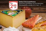 Baldauf Zitronenpfefferkäse für 2,49 € bei GLOBUS im Angebot Baldauf Zitronenpfefferkäse im aktuellen GLOBUS Prospekt