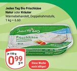 Frischkäse Natur von Jeden Tag Bio im aktuellen GLOBUS Prospekt