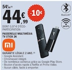 Passerelle multimédia tv stick 2k - XIAOMI en promo chez E.Leclerc Saumur à 44,99 €