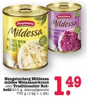 Aktuelles Mildessa mildes Weinsauerkraut Angebot bei E center in Heidelberg ab 1,49 €