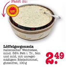 Löffelgorgonzola bei E center im Frankfurt Prospekt für 2,49 €