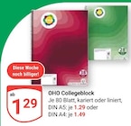 Collegeblock DIN A5 Angebote von OHO bei GLOBUS Halle für 1,29 €