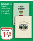 Collegeblock im Angebot bei GLOBUS in Amberg Collegeblock Angebote bei GLOBUS Amberg für 1,49 €