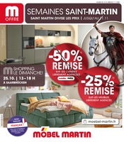 Prospectus Meubles & Décoration Möbel Martin en cours à Sarreguemines et alentours, "SEMAINES SAINT-MARTIN SAINT MARTIN DIVISE LES PRIX", 12 pages, 16/10/2026 - 11/11/2026 Catalogue Meubles & Décoration Möbel Martin en cours à Sarreguemines et alentours, "SEMAINES SAINT-MARTIN SAINT MARTIN DIVISE LES PRIX", 12 pages, 16/10/2026 - 11/11/2026